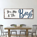 You, Me And The Boys Sign VII