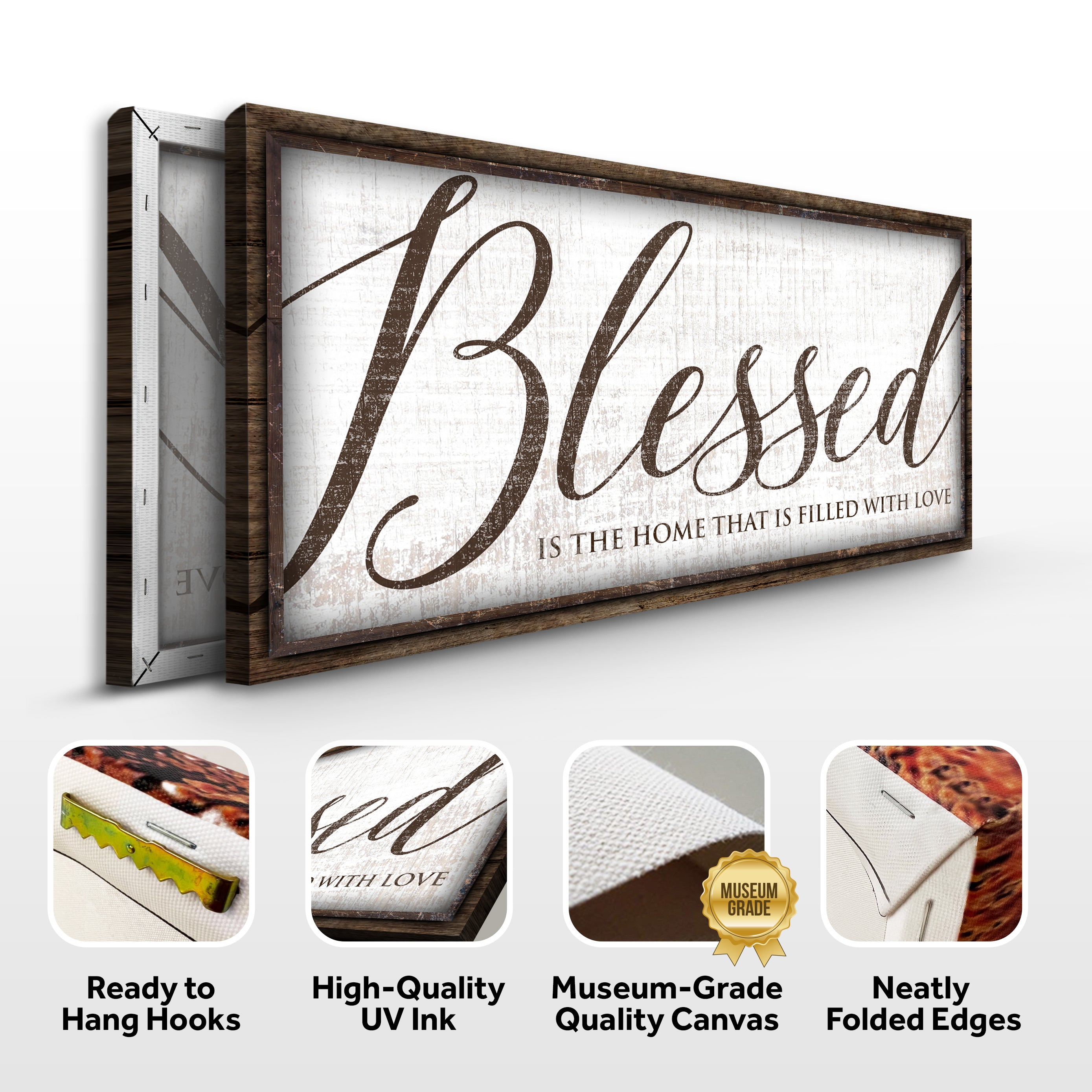 Blessed Is The Home That Is Filled With Love Sign