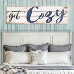 Get Cozy Sign II