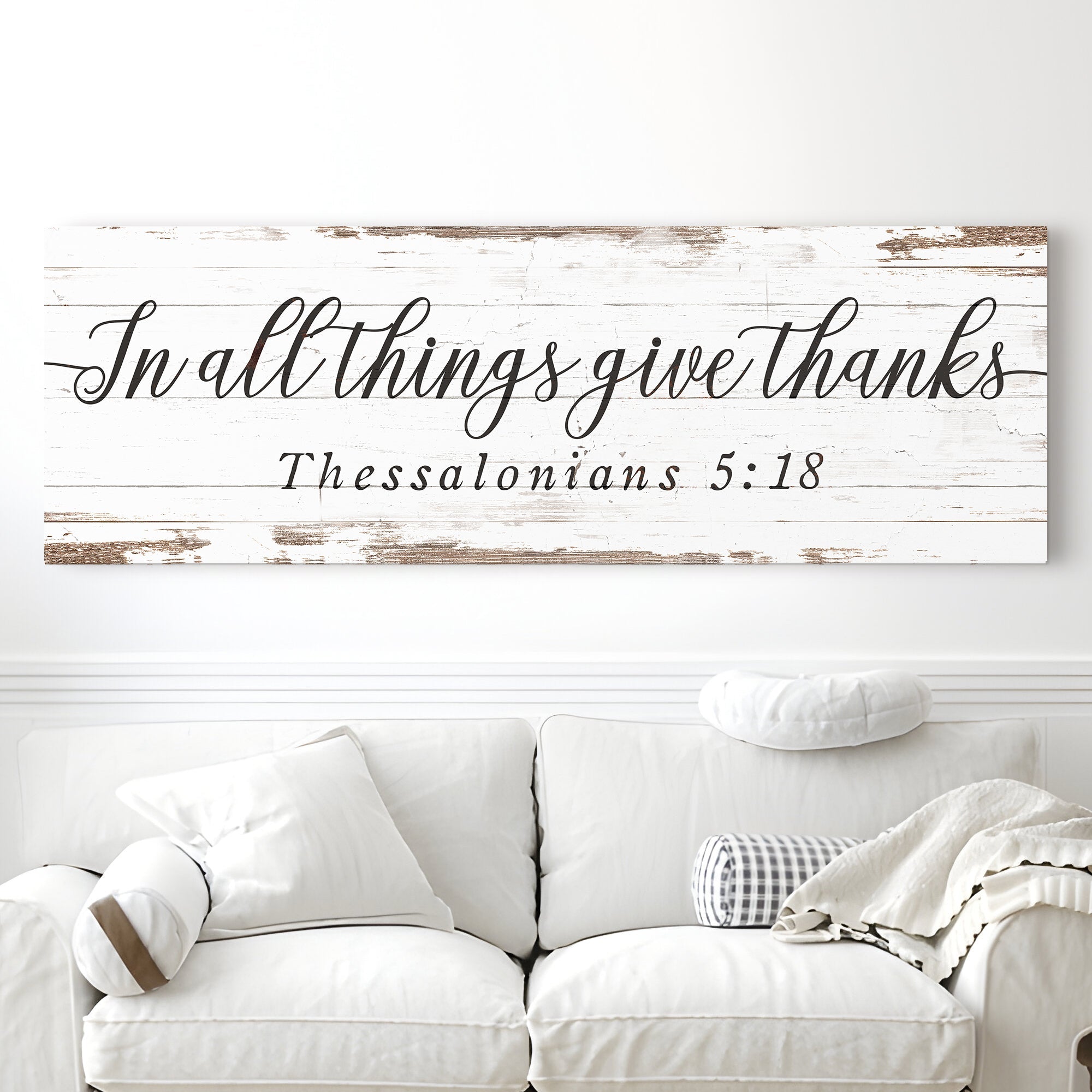 In All Things Give Thanks Thessalonians 5:18 Faith Sign II