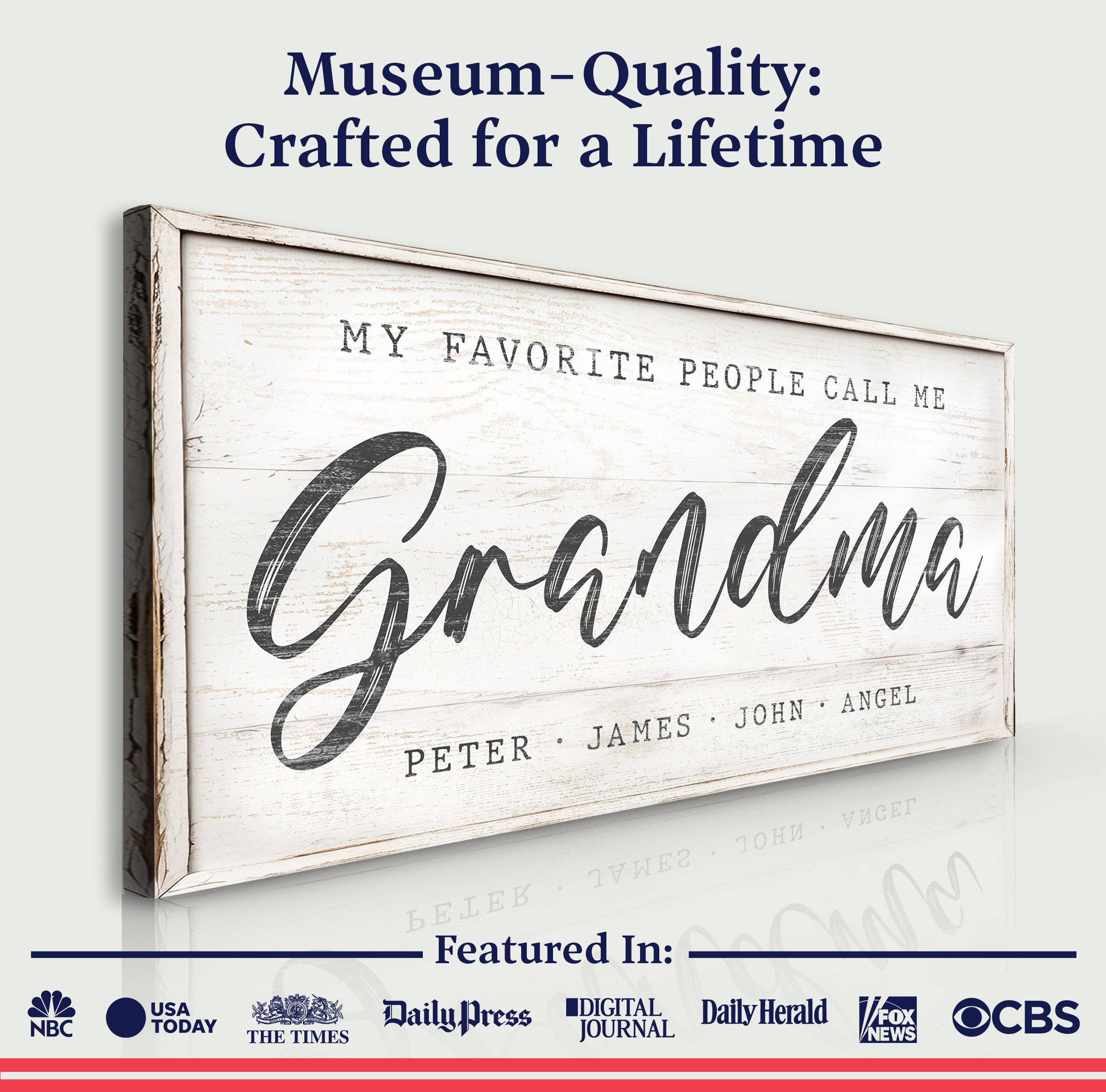 My Favorite People Call Me Grandma Sign II