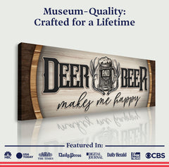 Deer And Beer Make Me Happy Hunting Sign II