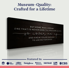 But Home Was a Dream Lyrics Wall Sign