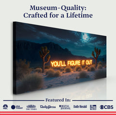 You'll Figure It Out Motivational Wall Sign