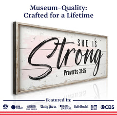 She Is Strong Proverbs 31:25 Faith Sign