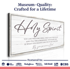 Holy Spirit You are Welcome Here Faith Sign III