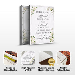 Blessed Is She Who Has Believed - Luke 1:45 Faith Wall Art II
