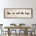 You, Me, And The Boys Sign IV