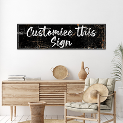 Custom Rustic Canvas Sign
