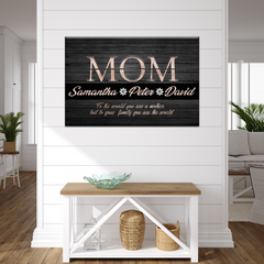 You Are the World, Mom Sign
