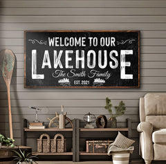 Welcome To Our Lakehouse Sign II