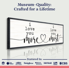 I Love You More I Love You Most Sign