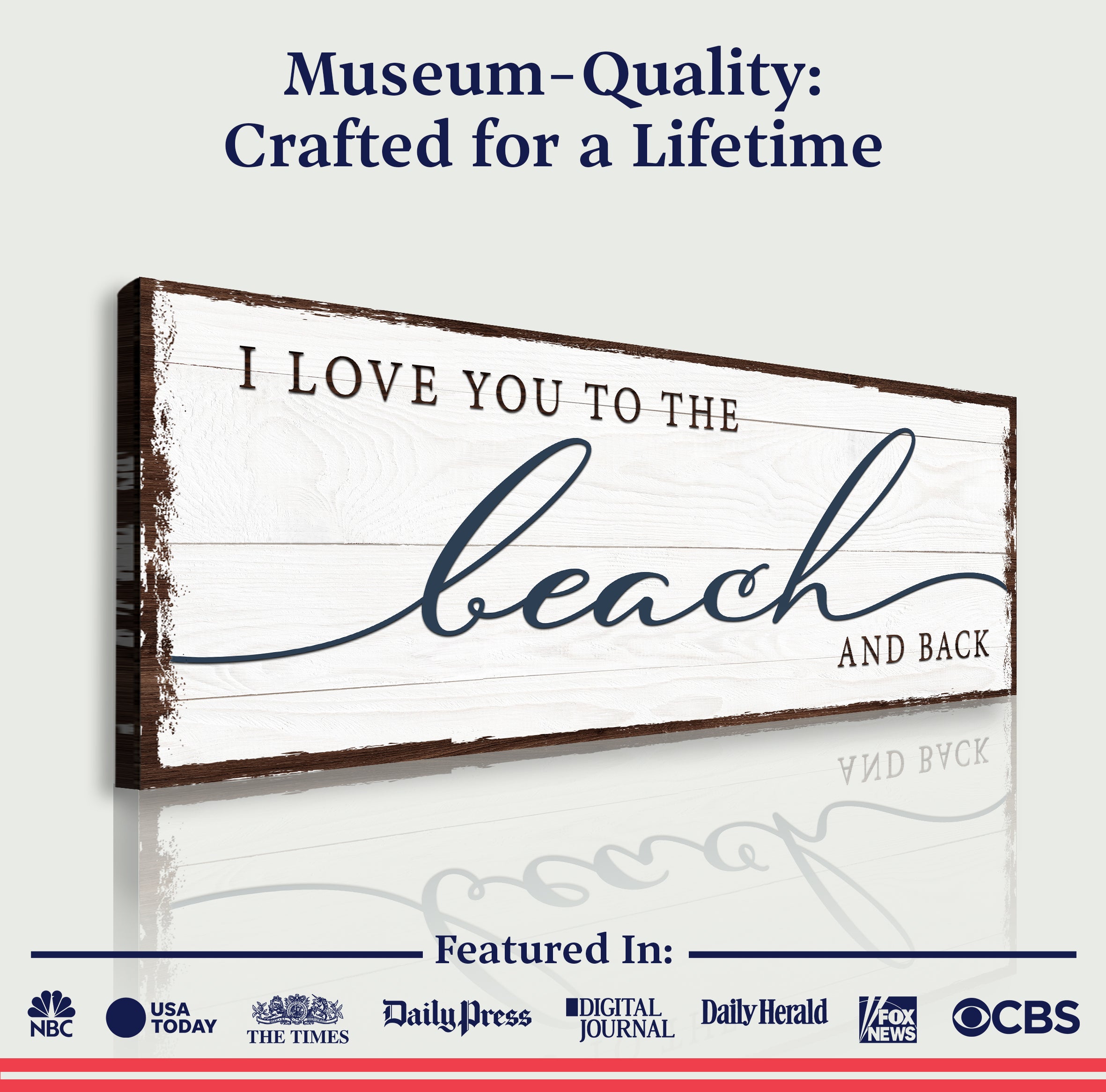 Love You To The Beach And Back Sign