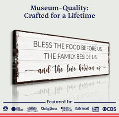 Bless The Food Before Us And The Love Between Us Sign