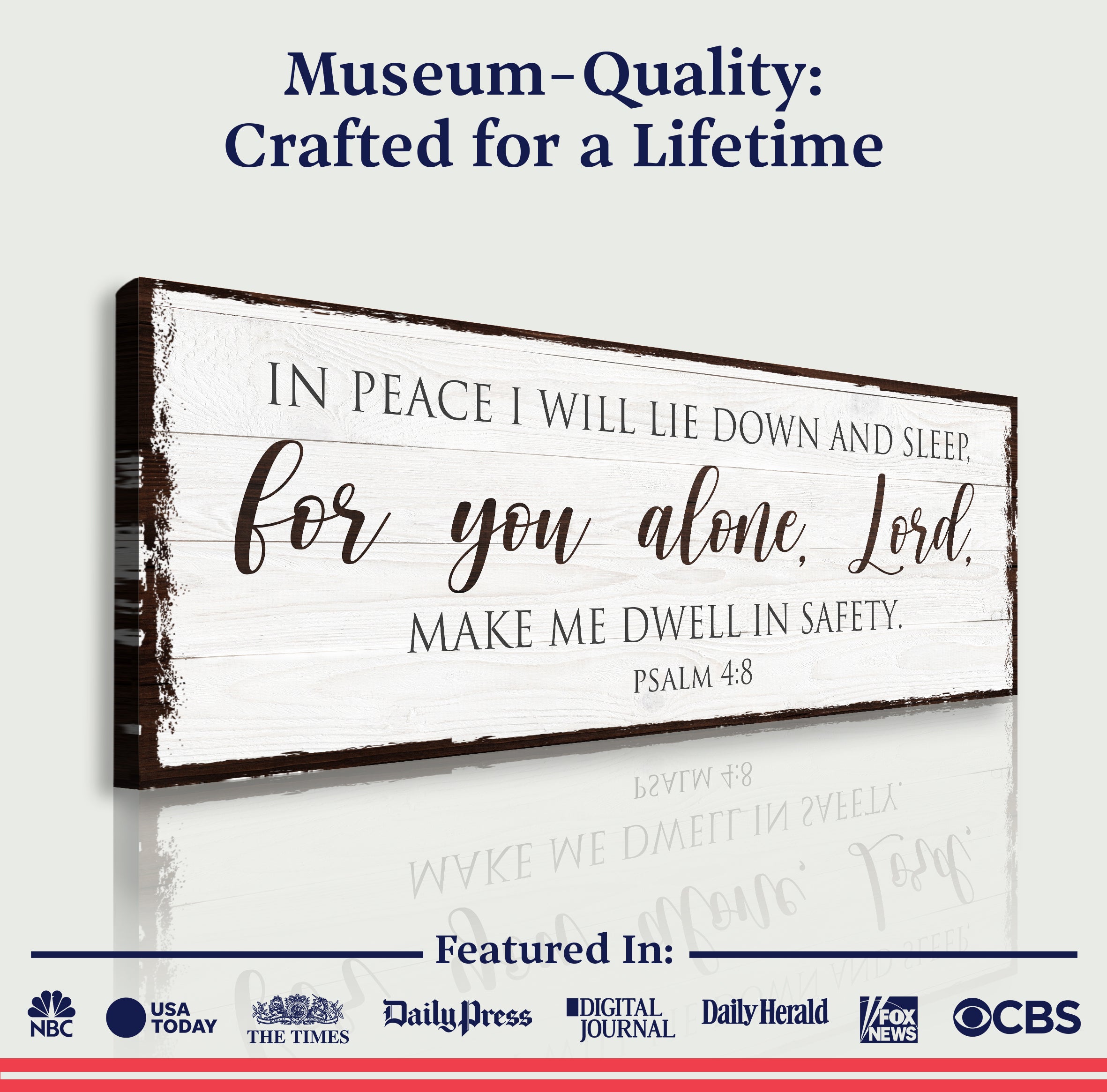 In Peace I Will Lie Down And Sleep For You Alone Lord Psalm 4:8 Faith Sign II