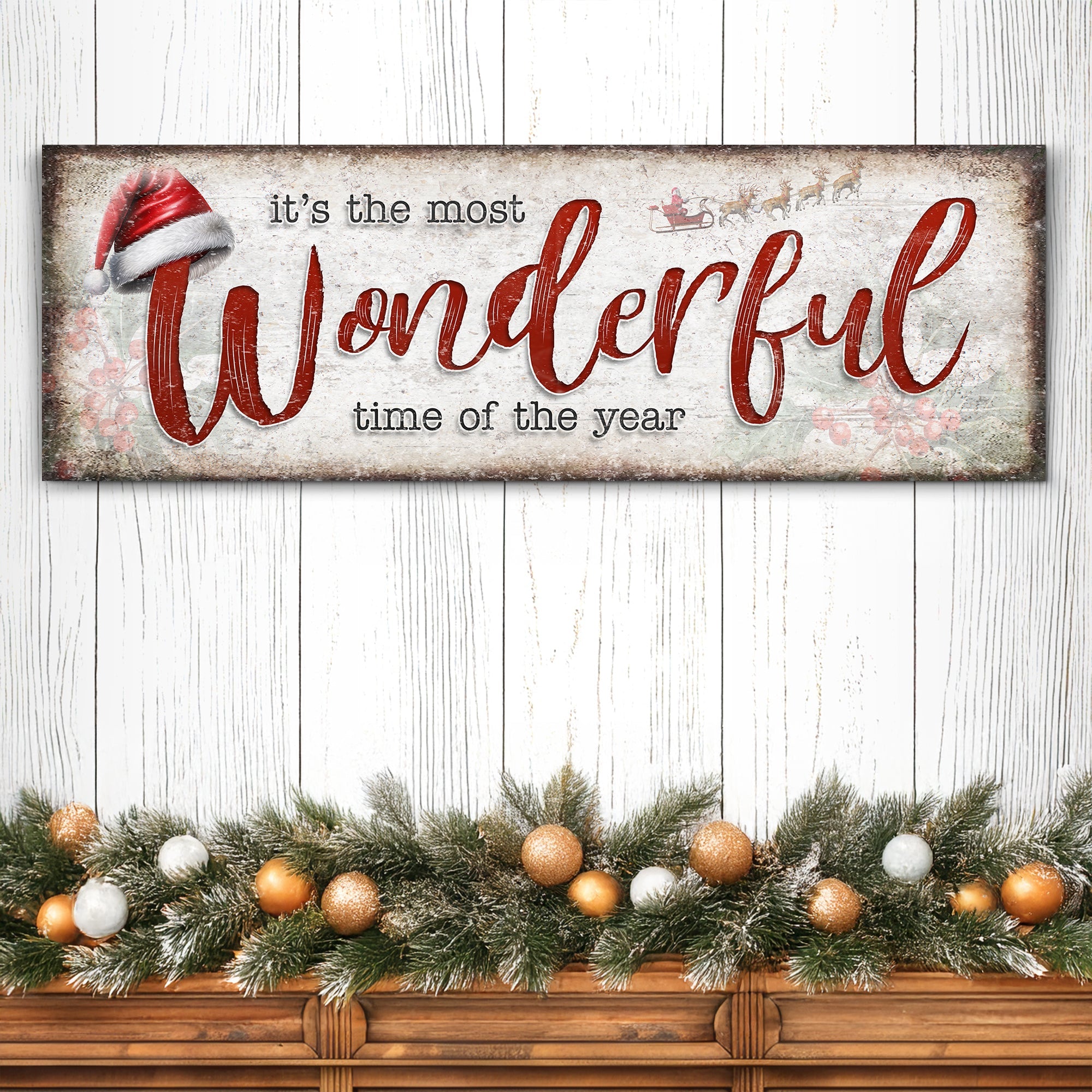 It's The Most Wonderful Time Of The Year Christmas Sign III