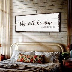 Thy Will Be Done Faith Sign II