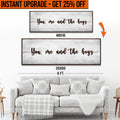 Upgrade Your 16x48 Inches 'You Me and the Boys' (Style 3) Canvas To 20x60 Inches