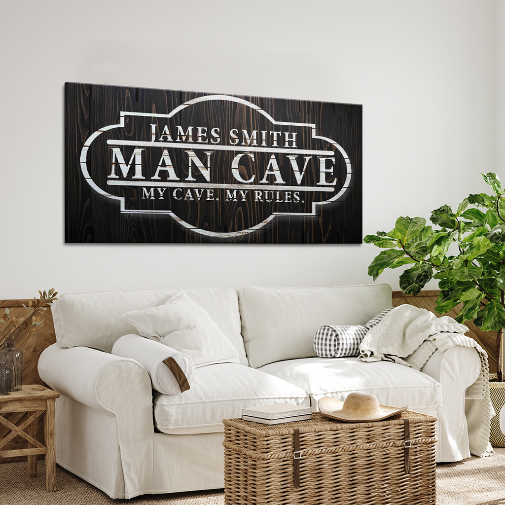 My Cave My Rules Sign