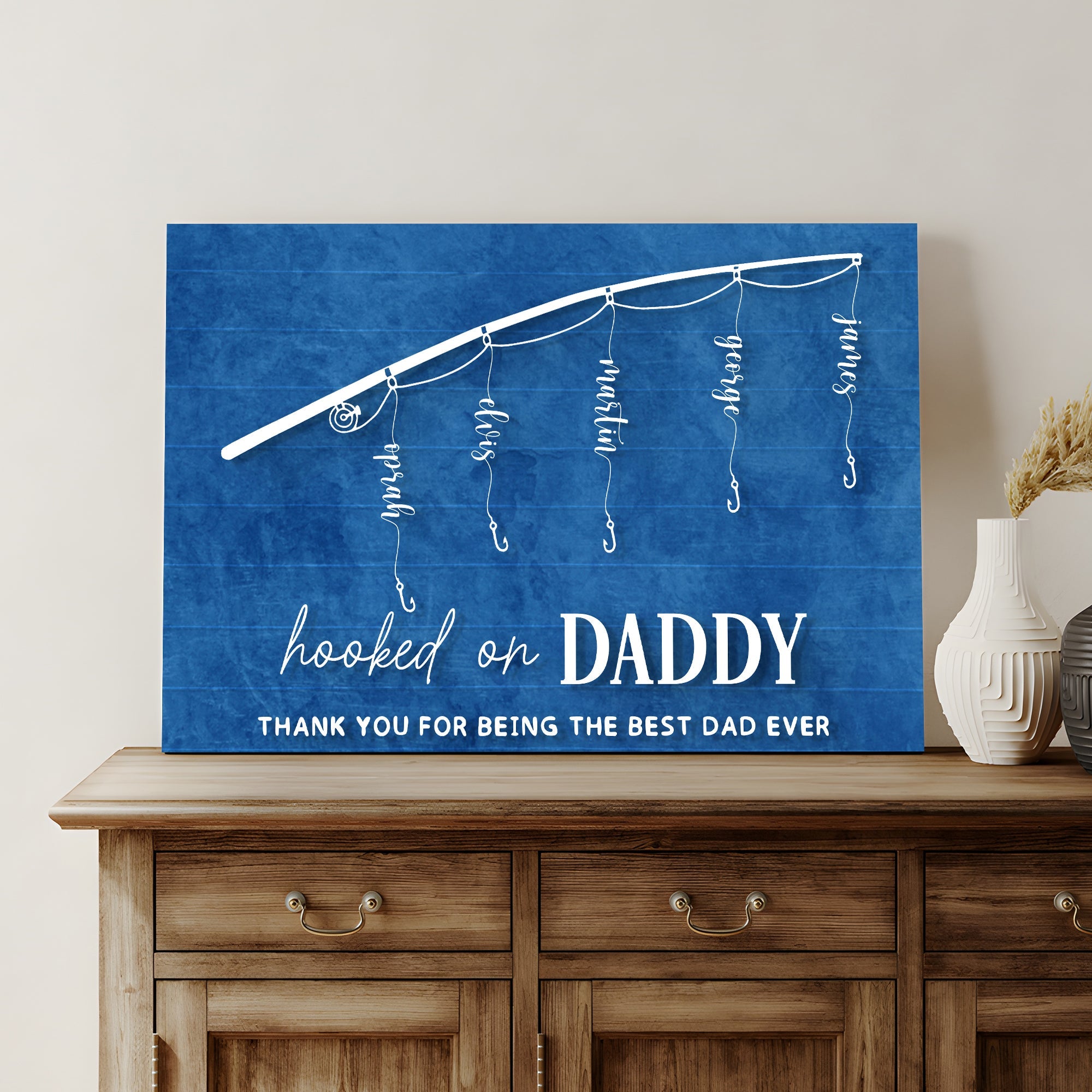 Hooked On Daddy Father's Day Gift Sign