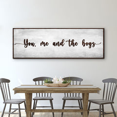 You, Me, And The Boys Sign V