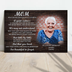 Mom, You're Too Beautiful To Forget Happy Mother's Day Sign