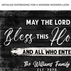 May The Lord Bless This House And All Who Enter Sign