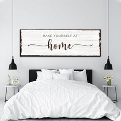 Make Yourself At Home Sign III