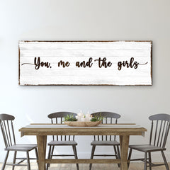 You, Me, And The Girls Sign