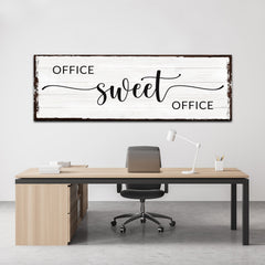 Office Sweet Office Sign