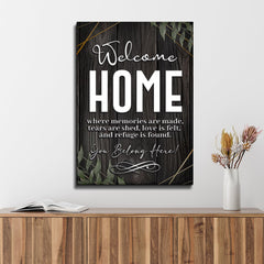 You Belong Here Welcome Home Entryway Sign