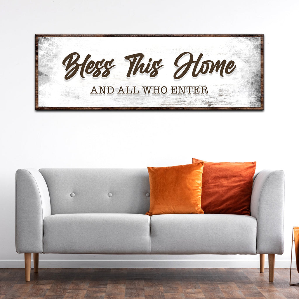 Bless This Home And All Who Enter Sign