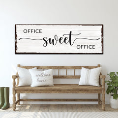 Office Sweet Office Sign