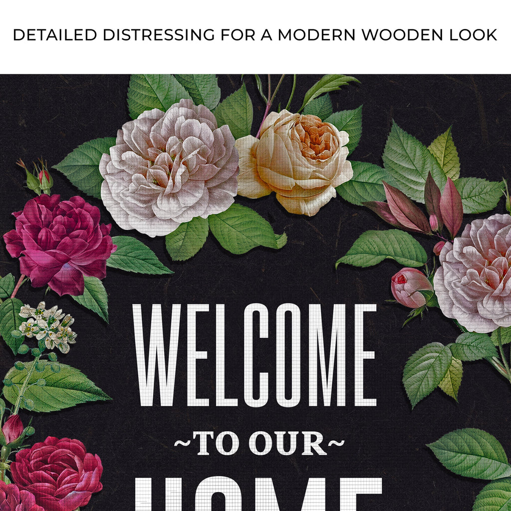 Welcome To Our Home Floral Entryway Sign