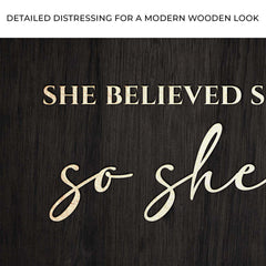 She Believed She Could So She Did Sign II