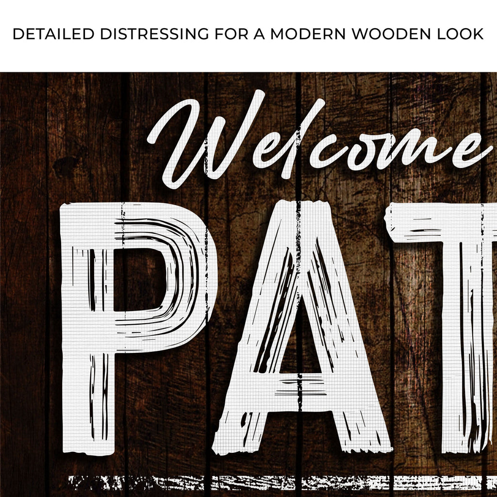 Welcome To The Patio Sign