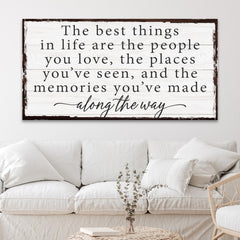The Best Things In Life Sign IV