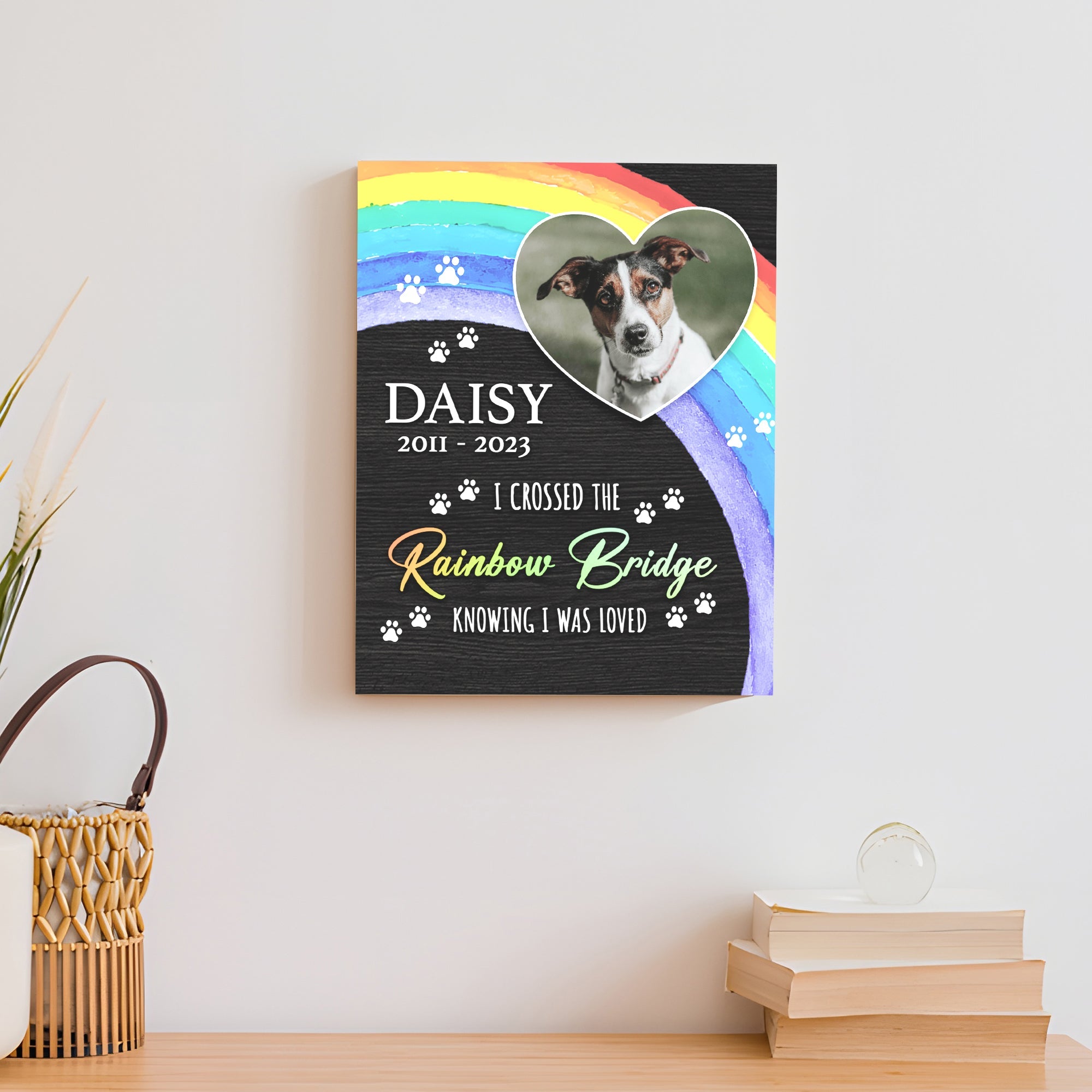 Pet Memorial Sign I Crossed The Rainbow Bridge