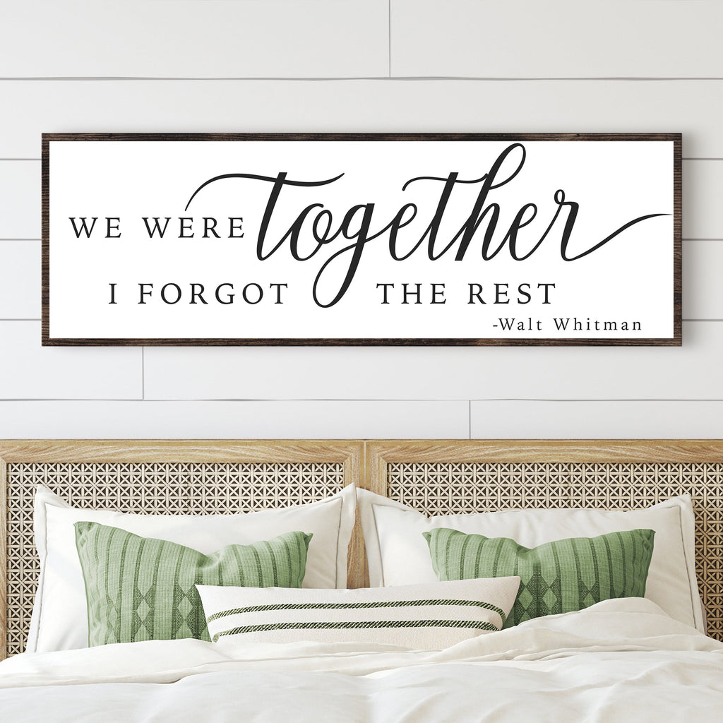 We Were Together, I Forgot The Rest Sign II
