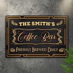 Coffee Bar Freshly Brewed Daily Sign